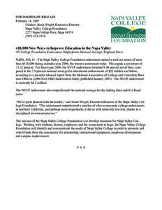 FOR IMMEDIATE RELEASE February 14, 2007 Contact: Sonia Wright, Executive Director 	 Napa Valley College Foundation