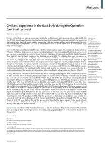 Abstracts  Civilians’ experience in the Gaza Strip during the Operation Cast Lead by Israel Majdi Ashour, Nedal Ghuneim, Aed Yaghi