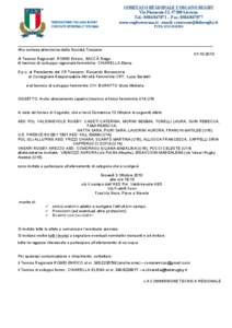 COMITATO REGIONALE TOSCANO RUGBY Via Piemonte 52, 57100 Livorno Tel.: [removed] – Fax: [removed]www.rugbytoscana.it - email: [removed] P.IVA[removed]