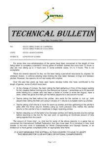 TECHNICAL BULLETIN Issue Date: November 2003 TO: STATE DIRECTORS OF UMPIRING STATE DIRECTORS OF COACHING