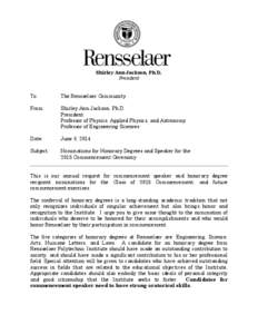 Rensselaer Polytechnic Institute / Middle States Association of Colleges and Schools / Association of Independent Technological Universities / Shirley Ann Jackson / Honorary degree / Rensselaer / Institute of technology / Rensselaer at Hartford / Education / Academia / Knowledge