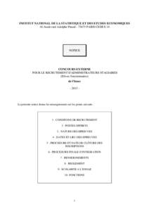 INSTITUT NATIONAL DE LA STATISTIQUE ET DES ETUDES ECONOMIQUES 18, boulevard Adolphe Pinard[removed]PARIS CEDEX 14 NOTICE  CONCOURS EXTERNE