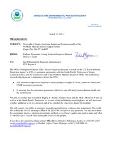 Notification Memo: Oversight of Guam, American Samoa and Commonwealth of the Northern Mariana Islands Support Grants Project No. OA-FY14-0035