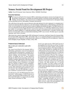 Yemen: Social Fund for Development III Project  101 Yemen: Social Fund for Development III Project Author: Yasser El-Gammal, Senior Operations Officer, MNSHD, World Bank