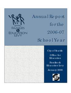 Annual Report for the[removed]School Year City of Seattle Office for