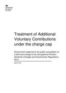 Treatment of Additional Voluntary Contributions under the charge cap: government response
