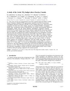 JOURNAL OF GEOPHYSICAL RESEARCH, VOL. 116, D23302, doi:[removed]2011JD016207, 2011  A study of the Arctic NOy budget above Eureka, Canada R. Lindenmaier,1 K. Strong,1 R. L. Batchelor,2 P. F. Bernath,3 S. Chabrillat,4 M. P