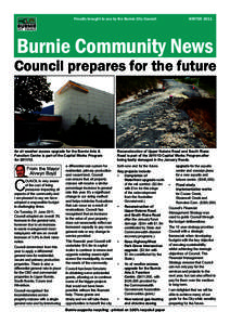 Proudly brought to you by the Burnie City Council  WINTER 2011 Burnie Community News