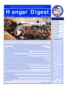 THE HANGAR DIGEST IS A PUBLICATION OF TH E AMC MUSEUM FOUNDATION INC.  Hangar Digest VOLUME 11, ISSUE 2  APRIL -JUNE 2011