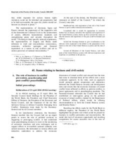 Repertoire of the Practice of the Security Council, [removed]that, while impunity for serious human rights violations could not be tolerated and perpetrators had to be held accountable, the quest for justice should not