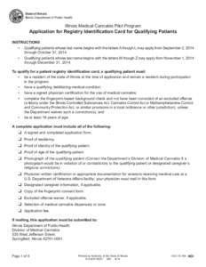 State of Illinois Illinois Department of Public Health Illinois Medical Cannabis Pilot Program  Application for Registry Identification Card for Qualifying Patients