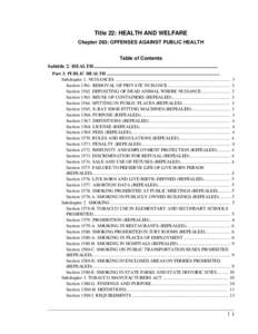 Title 22: HEALTH AND WELFARE Chapter 263: OFFENSES AGAINST PUBLIC HEALTH Table of Contents Subtitle 2. HEALTH.................................................................................................. Part 3. PUBL