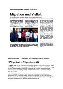 Salzgitterwoche am Sonntag, [removed]Migration und Vlelfalt 5PD §alzgitter gründet neue Arbeitsg*meinschaft . Selzgiucrr §o*ial&rnokraten traftn skh in der Alten Femrwrchc, urn die neuc Arbeitsgcmeinschalt h{lgr*t