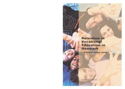 If Denmark is to meet the challenges of globalization, vocational education programmes must be attractive to and include growing numbers of youth with varied backgrounds and qualifications. Effective efforts to reduce dr