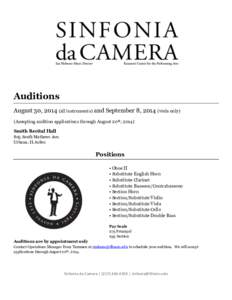 Auditions August 30, 2014 (all instruments) and September 8, 2014 (viola only) (Accepting audition applications through August 20th, 2014) Smith Recital Hall 805 South Mathews Ave. Urbana, IL 61801