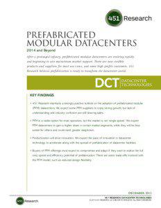 PREFABRICATED MODULAR DATACENTERS 2014 and Beyond