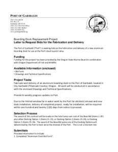 PORT OF GARIBALDI 402 S. Seventh St. P.O. Box 10 Garibaldi, OR[removed]3292 Port Office[removed]Harbor