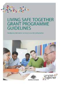 Living Safe Together Grant Programme Guidelines—developing intervention services to counter radicalisation