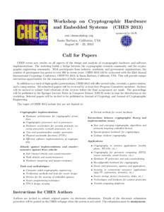 Workshop on Cryptographic Hardware and Embedded Systems (CHES[removed]sponsored by IACR www.chesworkshop.org
