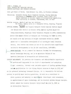 JOHN C. MCFALL, JR HEAD, REENTRY AND RECOVERY SEA; TION APPLIED MATERIALS AND PHYSICS DIVISION Date and Place of Birth: Education: