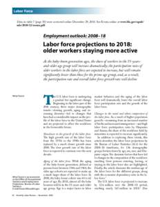 Monthly Labor Review: Labor force projections to 2018: older workers staying more active