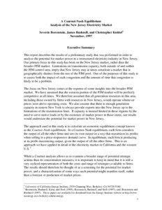 A Cournot-Nash Equilibrium Analysis of the New Jersey Electricity Market Severin Borenstein, James Bushnell, and Christopher Knittel1