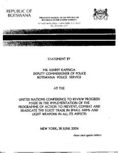 REPUBLIC OF BOTSWANA PERMANENT MISSION OF THE REPUBLIC OF BOTSWANA TO THE UNITED NATIONS 154 EAST 46TH STREET • NEW YORK, N .Y[removed]