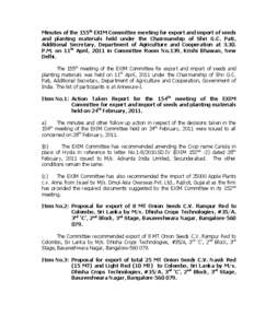 Minutes of the 155th EXIM Committee meeting for export and import of seeds and planting materials held under the Chairmanship of Shri G.C. Pati, Additional Secretary, Department of Agriculture and Cooperation at[removed]P.