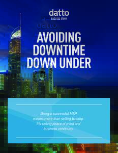 SUCCESS STORY  AVOIDING DOWNTIME DOWN UNDER
