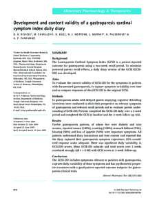 Alimentary Pharmacology & Therapeutics  Development and content validity of a gastroparesis cardinal symptom index daily diary D. A. REVICKI*, M. CAMILLERI , B. KUOà, N. J. NORTON§, L. MURRAY*, A. PALSGROVE* & H. P. P