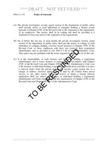 *** DRAFT - NOT YET FILED *** 4501:[removed]Notice of renewals.  (A) The private investigator security guard section of the department of public safety