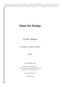 Music for Strings  by Peter Billam 2 violins, 2 violas, 2 cellos