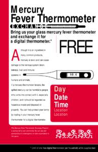 Mercury  Fever Thermometer EXCHANGE  Bring us your glass mercury fever thermometer