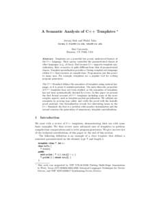 A Semantic Analysis of C++ Templates  ? Jeremy Siek and Walid Taha , 
