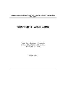 ENGINEERING GUIDELINES FOR THE EVALUATION OF HYDROPOWER PROJECTS