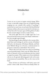 Introduction  I never set out to create or inspire societal change. When it came to renewable energy, I just sort of lumbered along, stepping into one curiosity after another. If anything, I merely had too much time on m