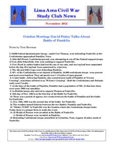 Lima Area Civil War Study Club News November 2012 October Meeting: David Fraley Talks About Battle of Franklin