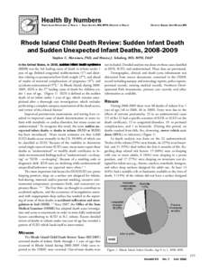 RHODE ISLAND DEPARTMENT OF HEALTH • DAVID GIFFORD, MD, MPH, DIRECTOR OF HEALTH  E DITED BY SAMARA VINER-BROWN, MS Rhode Island Child Death Review: Sudden Infant Death and Sudden Unexpected Infant Deaths, [removed]