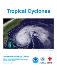 Tropical Cyclones  Hurricane Earl, September 1, 2010/NOAA A PREPAREDNESS GUIDE U.S. DEPARTMENT OF COMMERCE