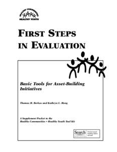 FIRST STEPS IN EVALUATION Basic Tools for Asset-Building Initiatives