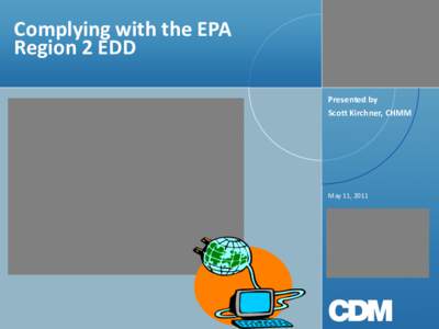 A Contractor’s Perspective on Meeting the EPA Region 2 MEDD