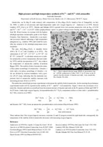 High-pressure and high-temperature synthesis of Fe3+ - and Fe2+ -rich armacolite Toshisuke Kawasaki Department of Earth Sciences, Ehime University, Bunkyo-cho 2-5, Matsuyama, Japan Armalcolite, an Fe–Mg–Ti o