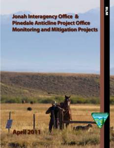 April[removed]BLM Jonah Interagency Office & Pinedale Anticline Project Office