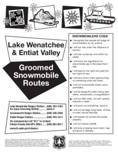 SNOWMOBILERS CODE  Lake Wenatchee & Entiat Valley  Groomed