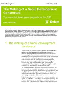 Oxfam Briefing Note  11 October 2010 The Making of a Seoul Development Consensus