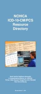NCHICA ICD-10-CM/PCS Resource Directory  North Carolina Healthcare Information