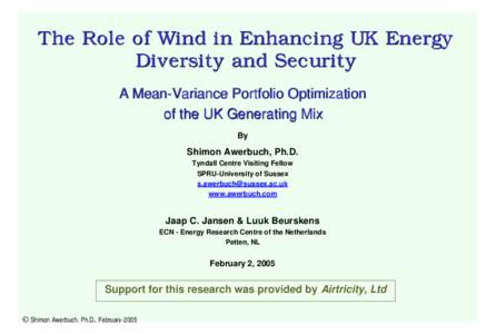 The Role of Wind in Enhancing UK Energy Diversity and Security A Mean-Variance Portfolio Optimization of the UK Generating Mix By