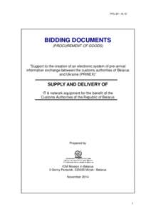 Bidding Document for Goods (BDG): IT & network equipment for the benefit of the Customs Authorities of the Republic of Belarus