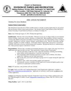 COUNTY OF HUNTERDON  DIVISION OF PARKS AND RECREATION Mailing Address: PO Box 2900, Flemington, NJ[removed]Office Location: 1020 State Highway 31, Lebanon, NJ Telephone[removed]  Fax[removed]