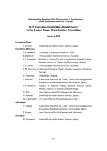 Implementing Agreement for Co-operation in Development of the Stellarator-Heliotron Concept 2013 Executive Committee Annual Report to the Fusion Power Coordination Committee January 2014